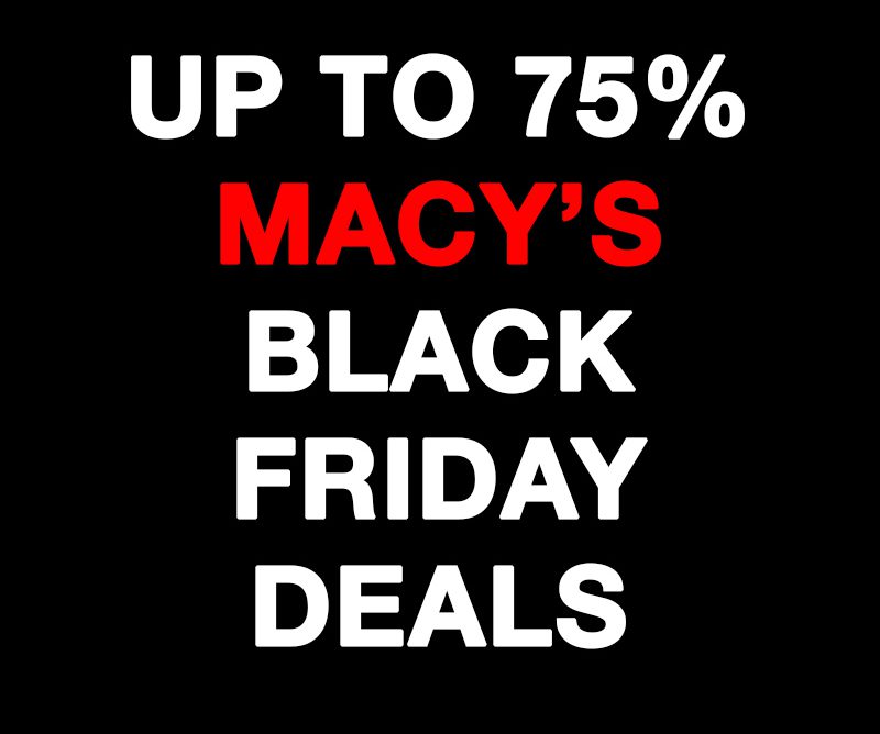 Amazing Macy's Black Friday Deals With Cash Back To Save BIG
