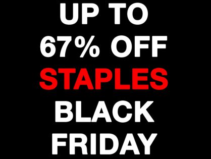 UP TO 67% OFF To Save BIG On Staples Black Friday